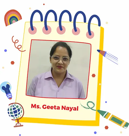 Ms Geeta Nayal, a Nursery Class Educator at Mount View International School Dera Bassi